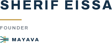 Sherif Eissa, Founder, Mayava